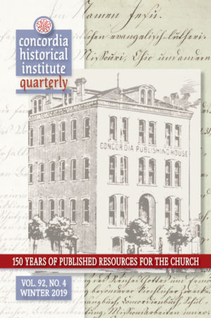 Concordia Historical Institute Quarterly Winter 2019