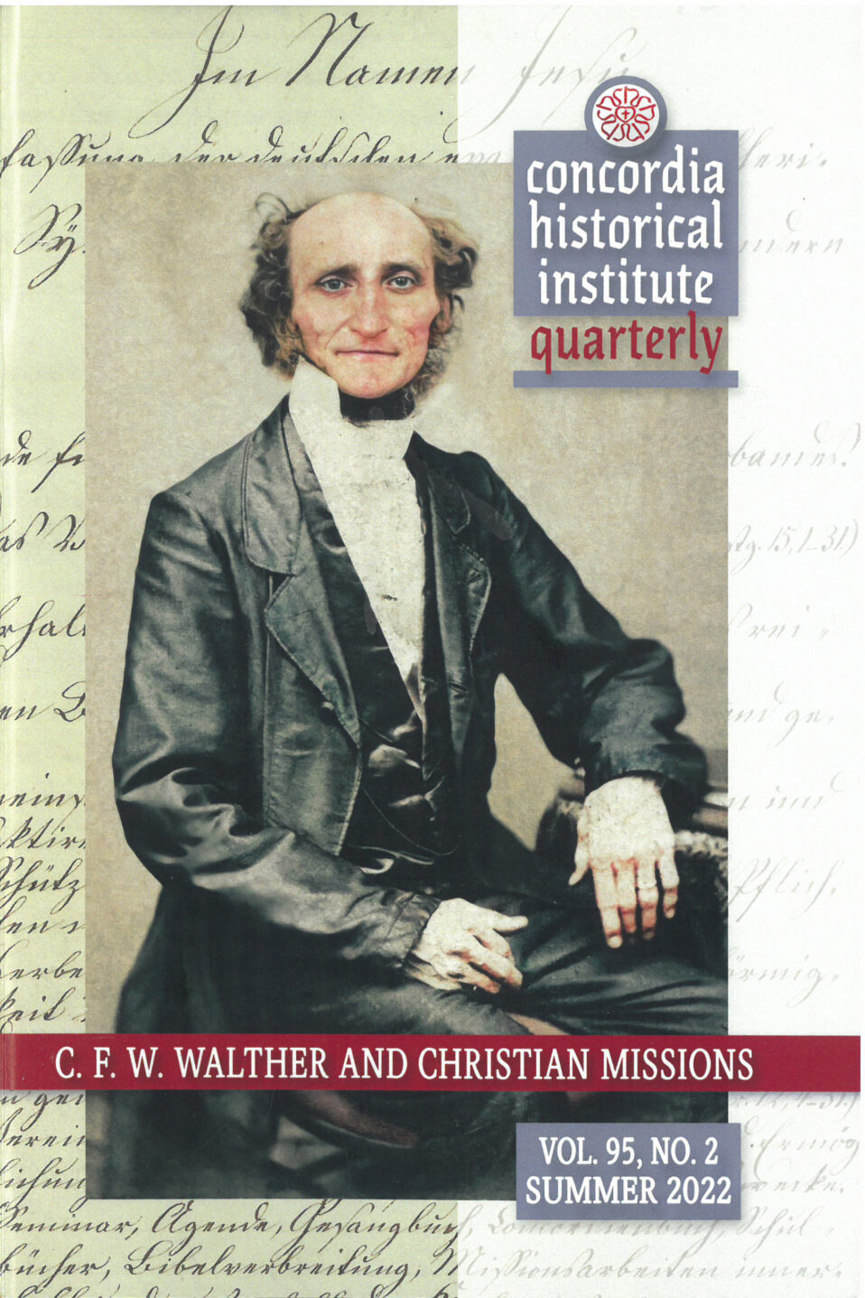 Concordia Historical Institute Quarterly Volume 95 Number 2