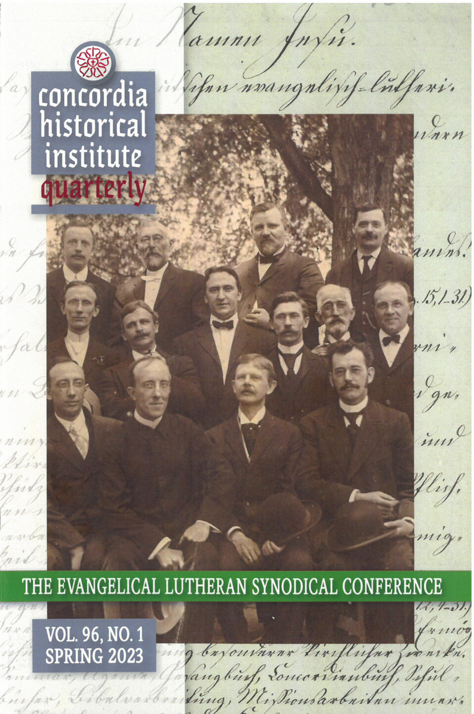 Concordia Historical Institute Quarterly Volume 96 Number 1
