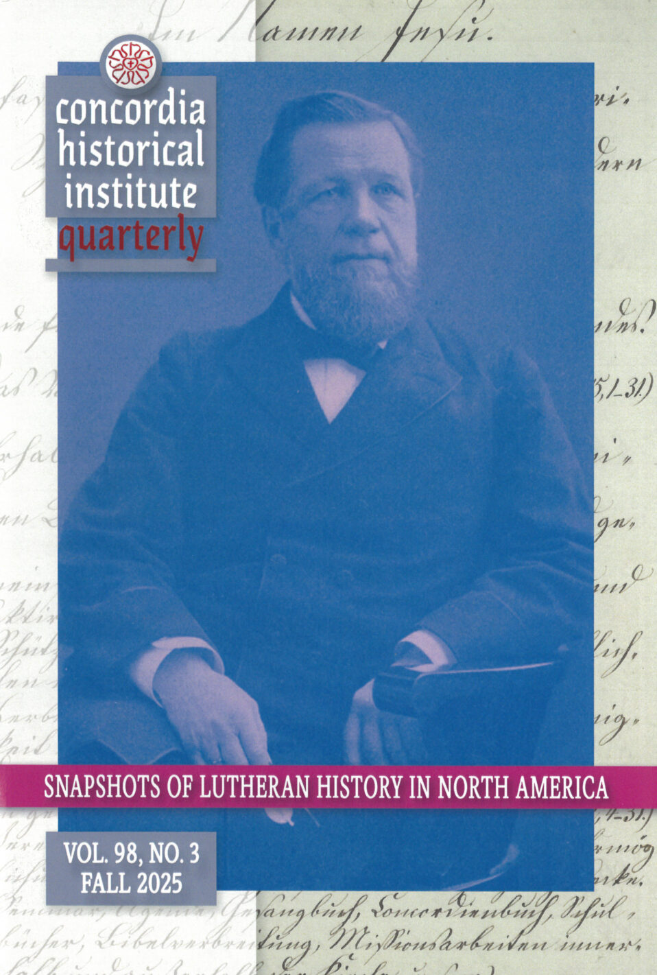 Concordia Historical Institute Quarterly Volume 98 Number 3 (Fall 2025)