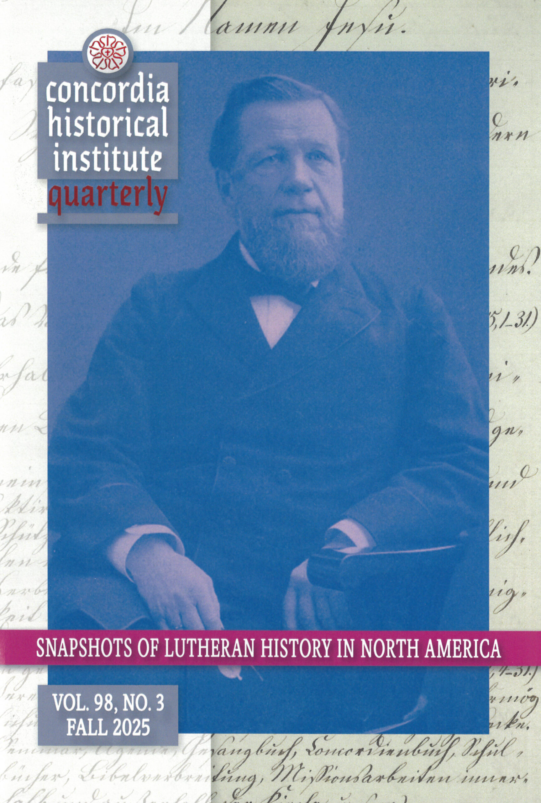 Concordia Historical Institute Quarterly Volume 98 Number 3 (Fall 2025)