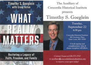 The auxiliary of Concordia Historical Institute presents a book talk with author Timothy S. Goeglein